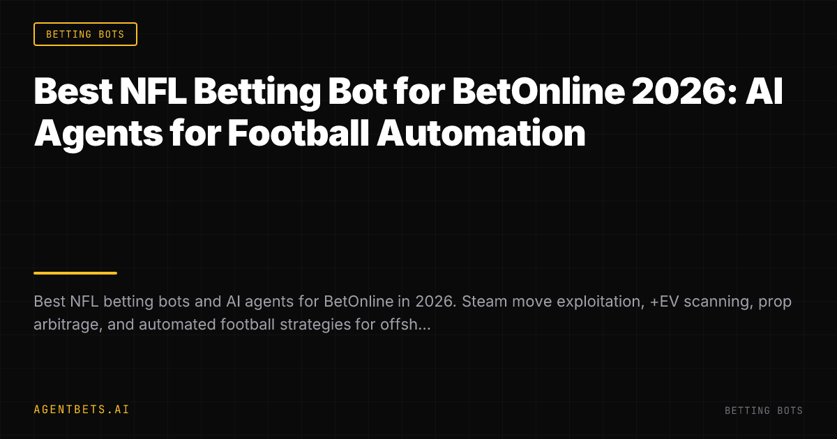Best NFL Betting Bot for BetOnline 2026: AI Agents for Football Automation