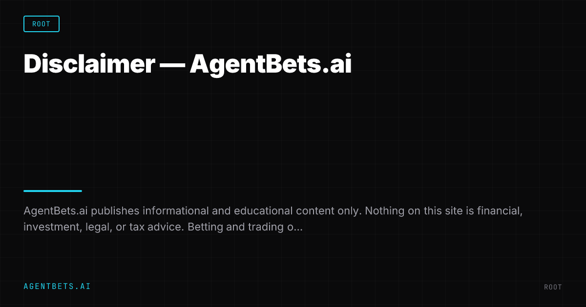 Disclaimer — AgentBets.ai