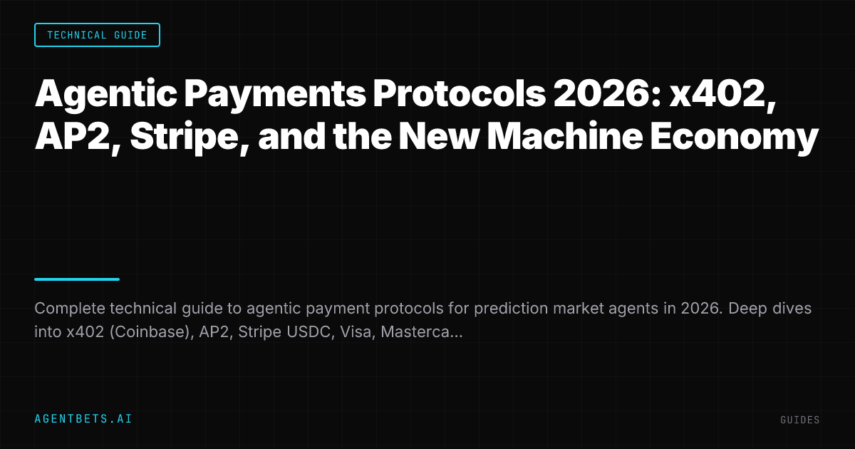 Agentic Payments Protocols 2026: x402, AP2, Stripe, and the New Machine Economy