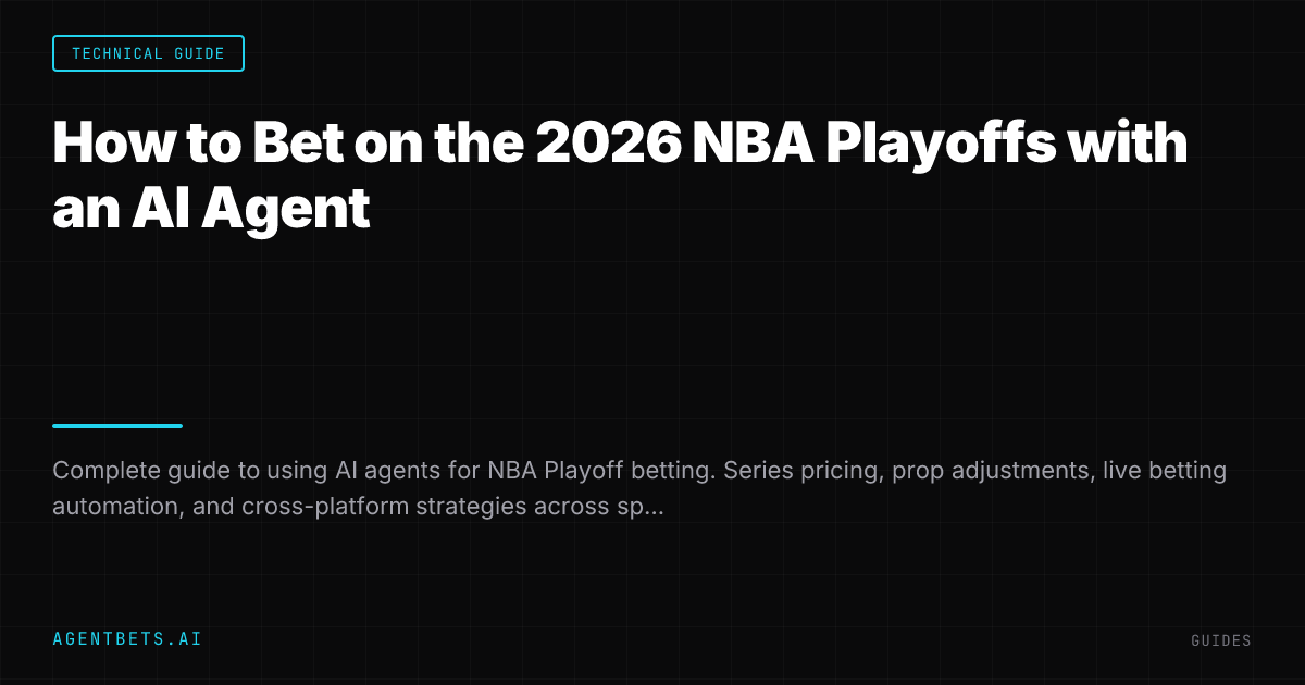 How to Bet on the 2026 NBA Playoffs with an AI Agent