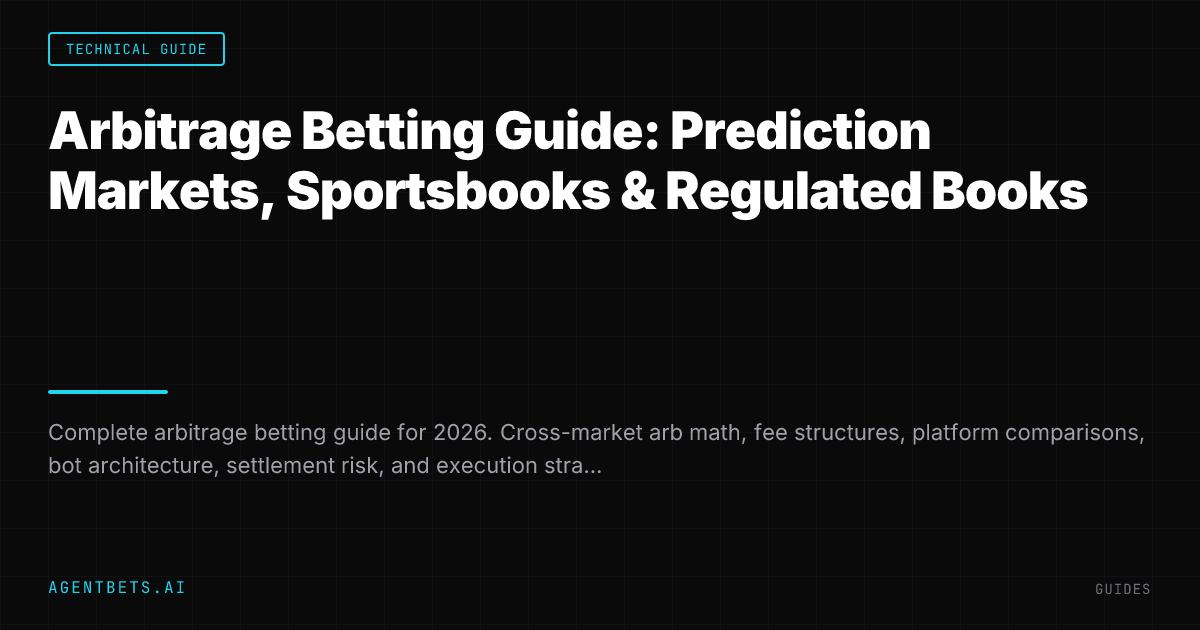 Arbitrage Betting Guide: Prediction Markets, Sportsbooks & Regulated Books