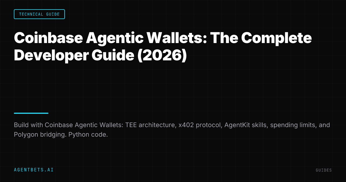 Coinbase Agentic Wallets: The Complete Developer Guide (2026)