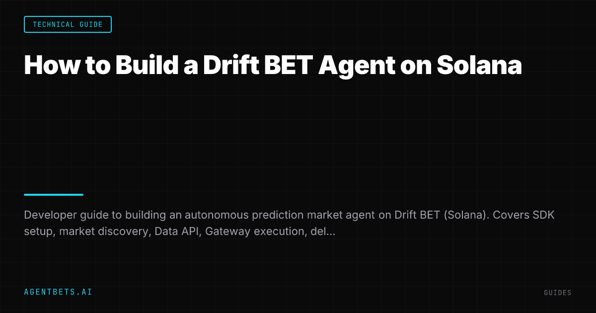 How to Build a Drift BET Agent on Solana