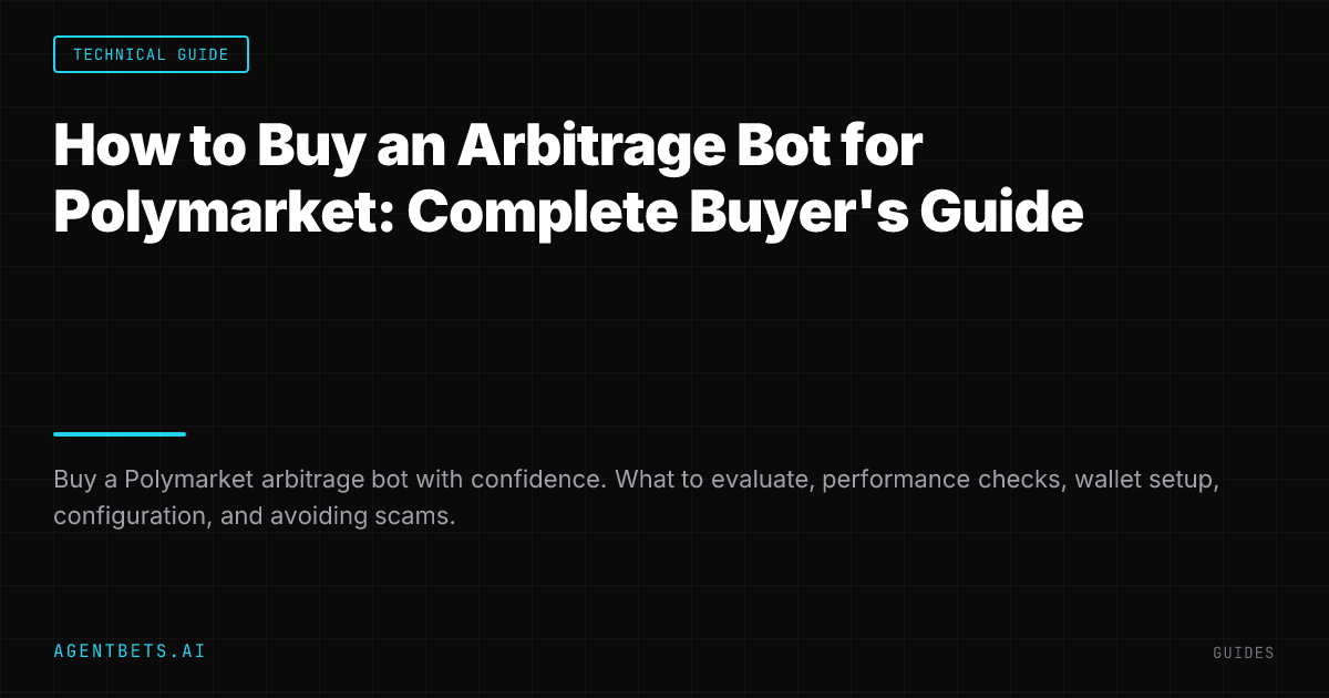 How to Buy an Arbitrage Bot for Polymarket: Complete Buyer's Guide