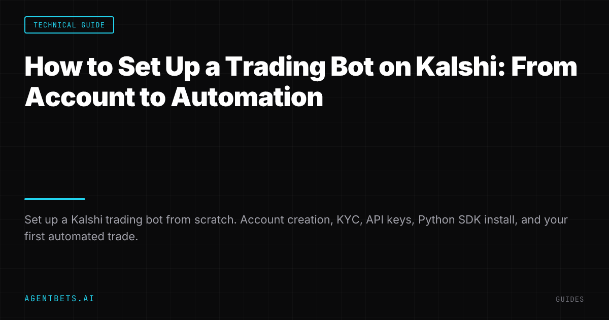 How to Set Up a Trading Bot on Kalshi: From Account to Automation