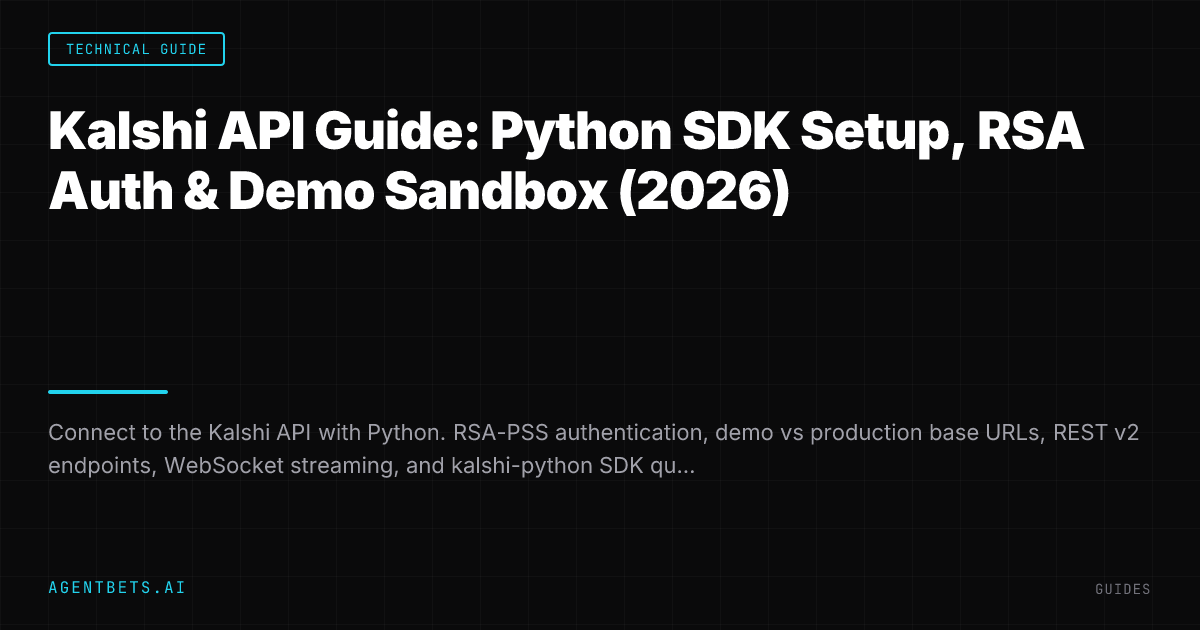 Kalshi API Guide: Python SDK Setup, RSA Auth & Demo Sandbox (2026)