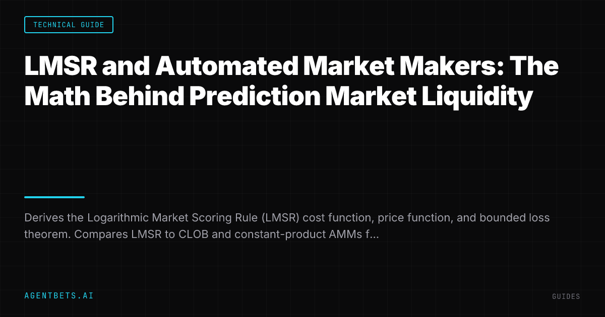 LMSR and Automated Market Makers: The Math Behind Prediction Market Liquidity