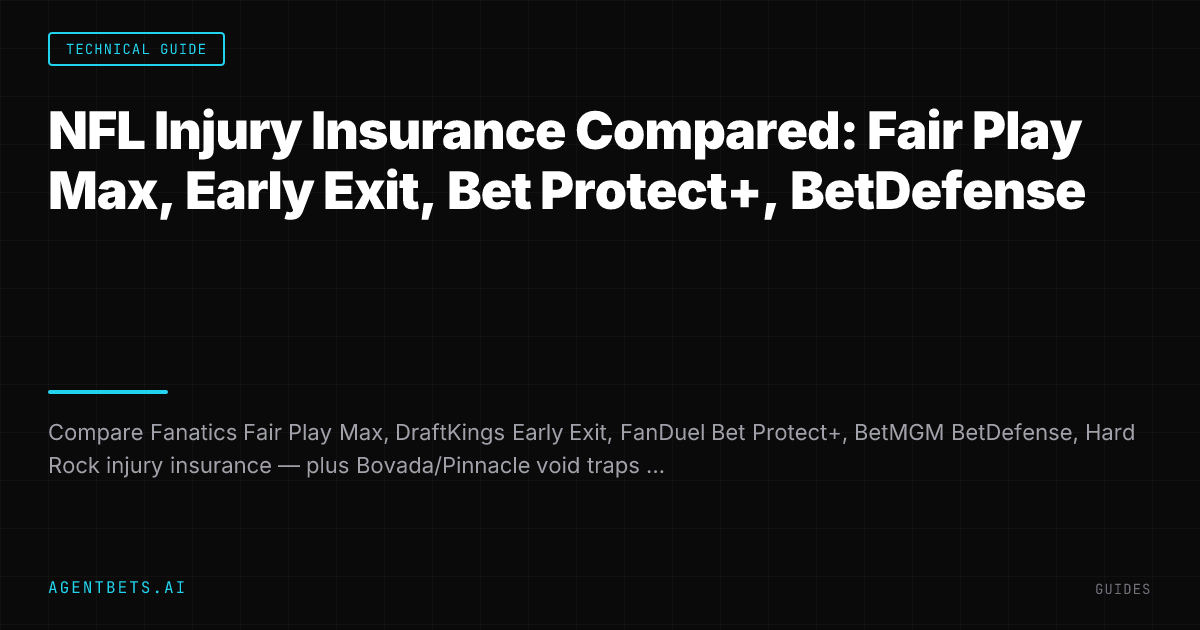 NFL Injury Insurance Compared: Fair Play Max, Early Exit, Bet Protect+, BetDefense