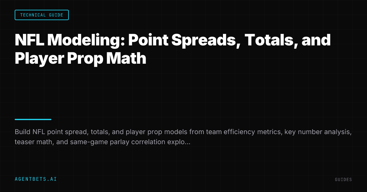 NFL Modeling: Point Spreads, Totals, and Player Prop Math
