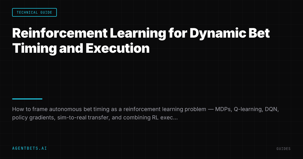 Reinforcement Learning for Dynamic Bet Timing and Execution