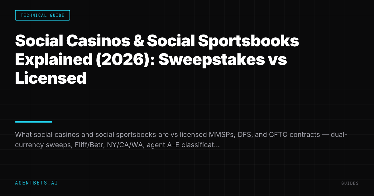 Social Casinos & Social Sportsbooks Explained (2026): Sweepstakes vs Licensed
