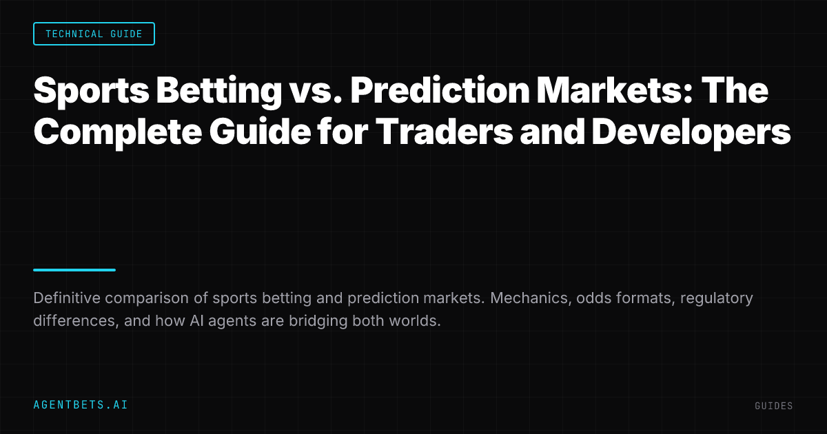 Sports Betting vs. Prediction Markets: The Complete Guide for Traders and Developers