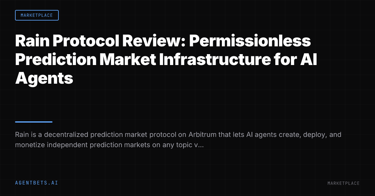 Rain Protocol Review: Permissionless Prediction Market Infrastructure ...