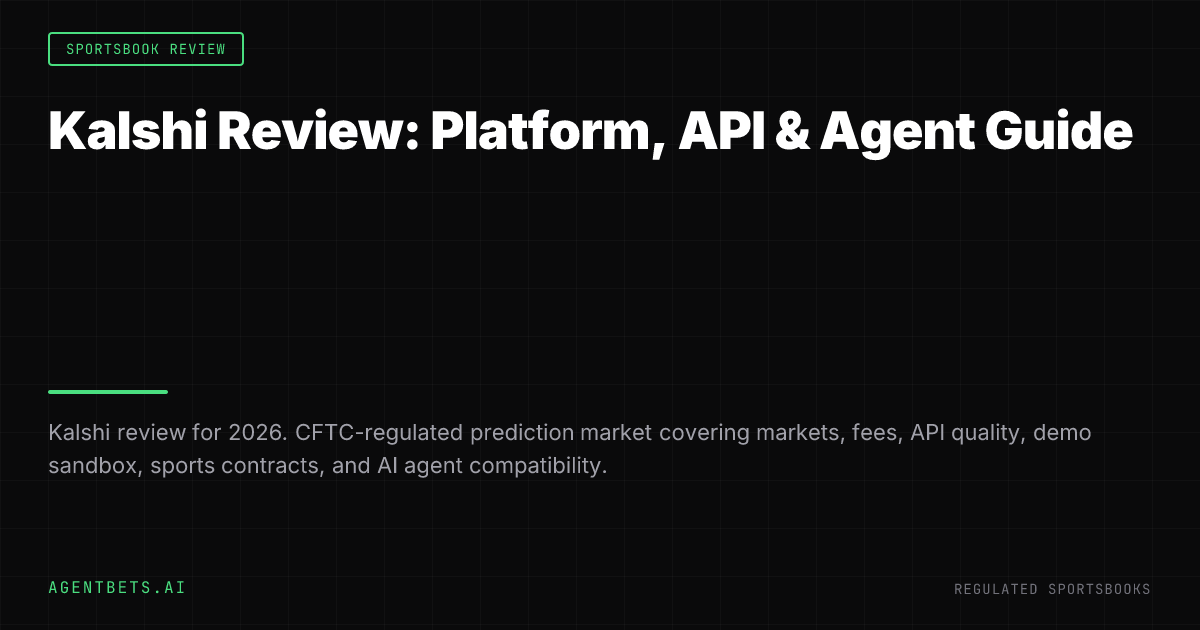 Kalshi Review: Platform, API & Agent Guide
