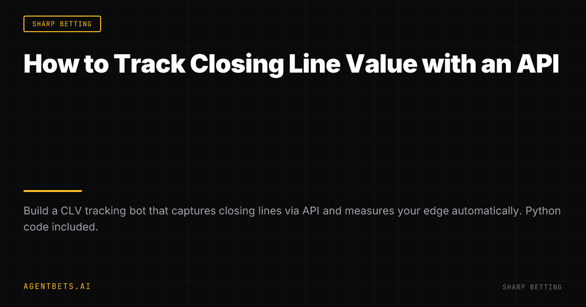 How to Track Closing Line Value with an API