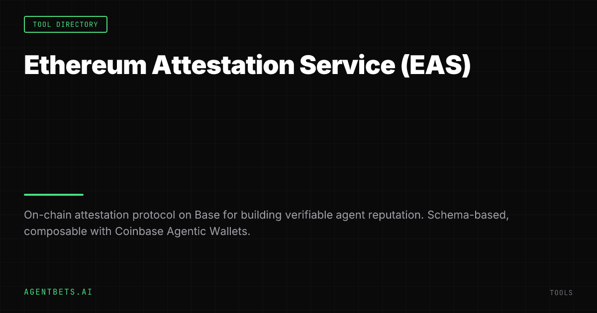 Ethereum Attestation Service (EAS)